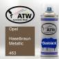 Preview: Opel, Haselbraun Metallic, 463: 400ml Sprühdose, von ATW Autoteile West.